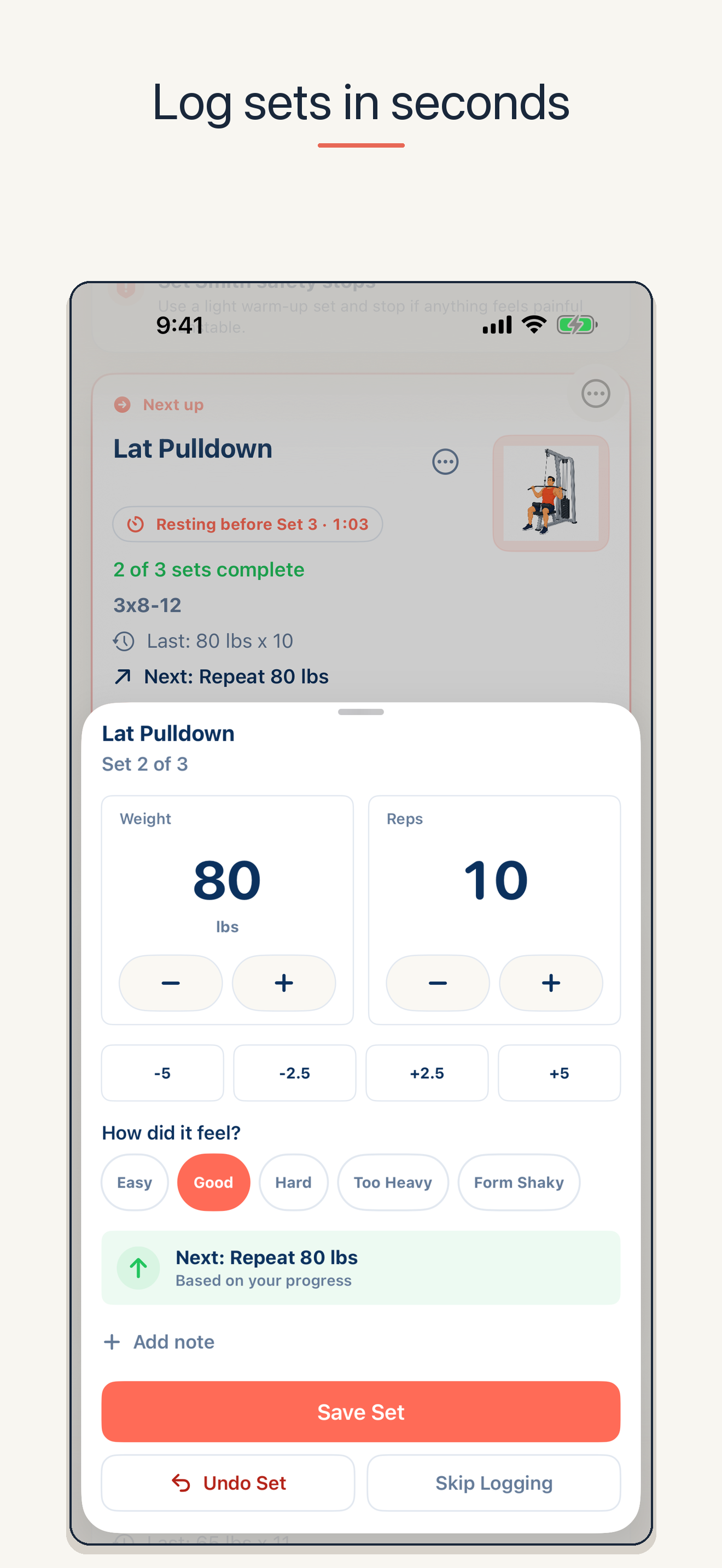 FirstSet Quick Log sheet for entering weight, repetitions, effort, and form